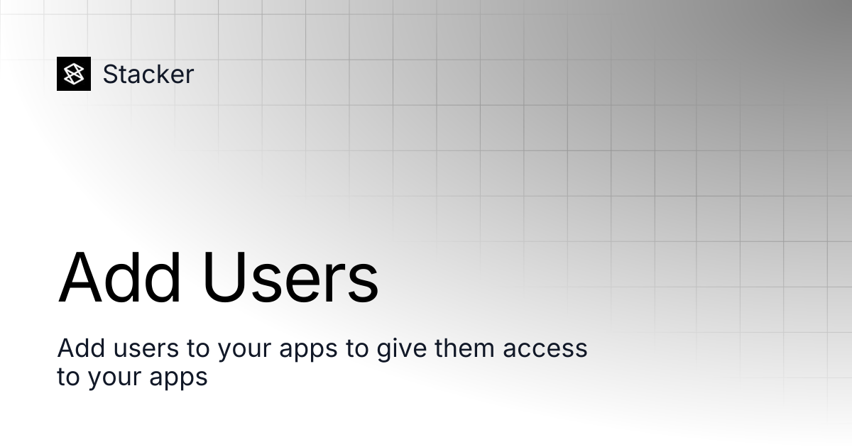 Add Users | Stacker