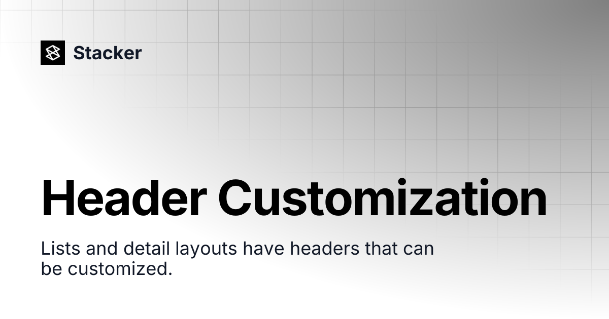 Header Customization | Stacker