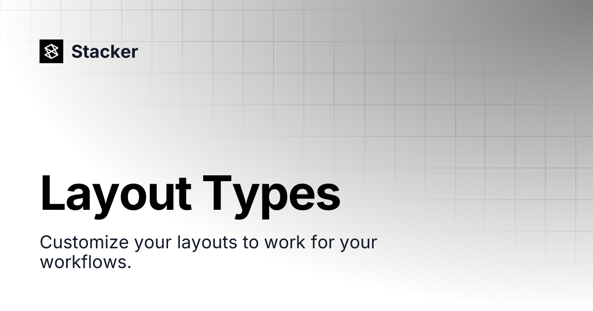 Layout Types | Stacker