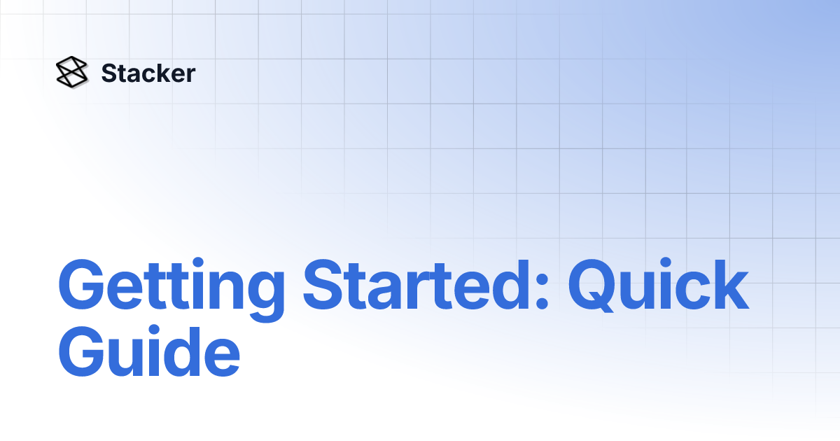 getting-started-quick-guide-stacker
